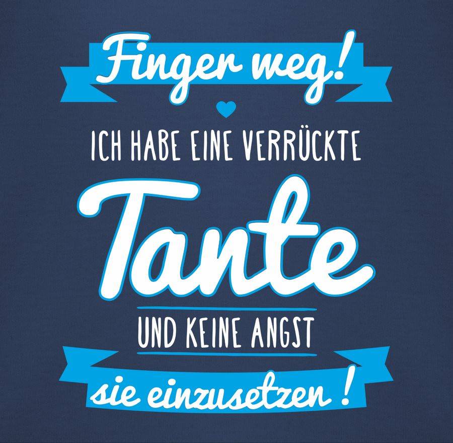 Shirtracer Ich habe eine verrückte Tante Blau Shirts & Mehr Shirtracer Fabrikverkauf