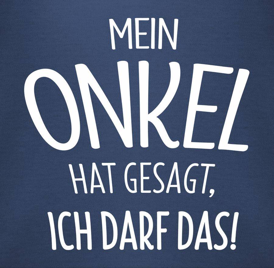 Shirtracer Mein Onkel hat gesagt ich darf das: T-Shirt Turnbeutel Shirtracer Exklusivangebot