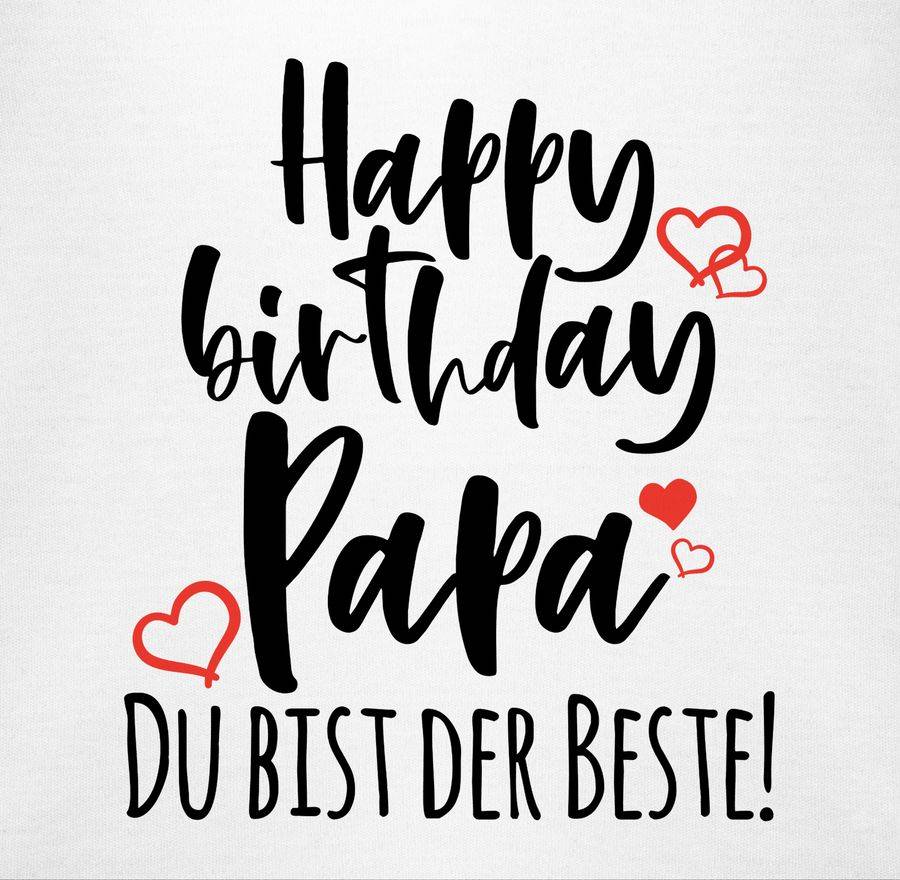 Shirtracer Happy Birthday Papa Shirts & Mehr Shirtracer Black Friday