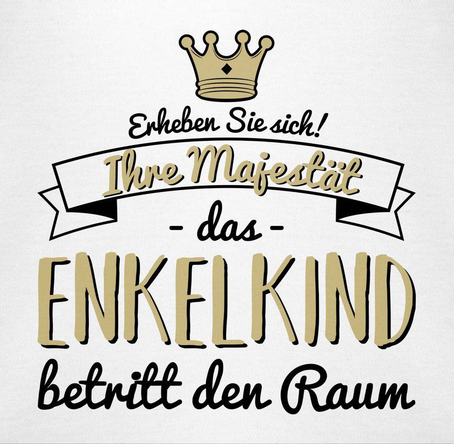 Shirtracer Ihre Majestät das Enkelkind betritt den Raum: T-Shirt Rucksack Shirtracer Cyber Monday