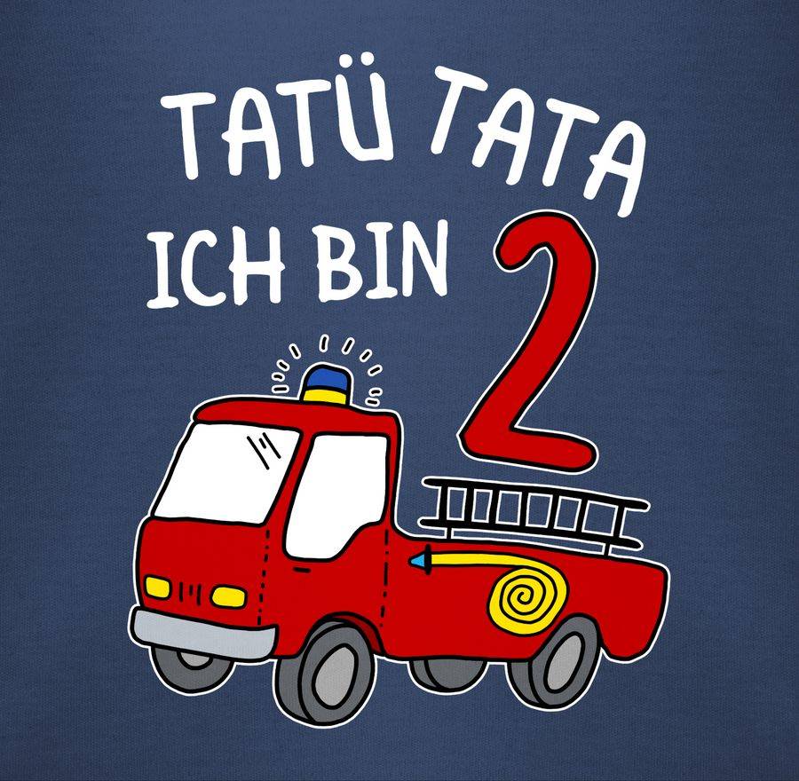 Shirtracer Tatü Tata Ich bin zwei Feuerwehrauto Shirts & Mehr Shirtracer Heißer Verkauf