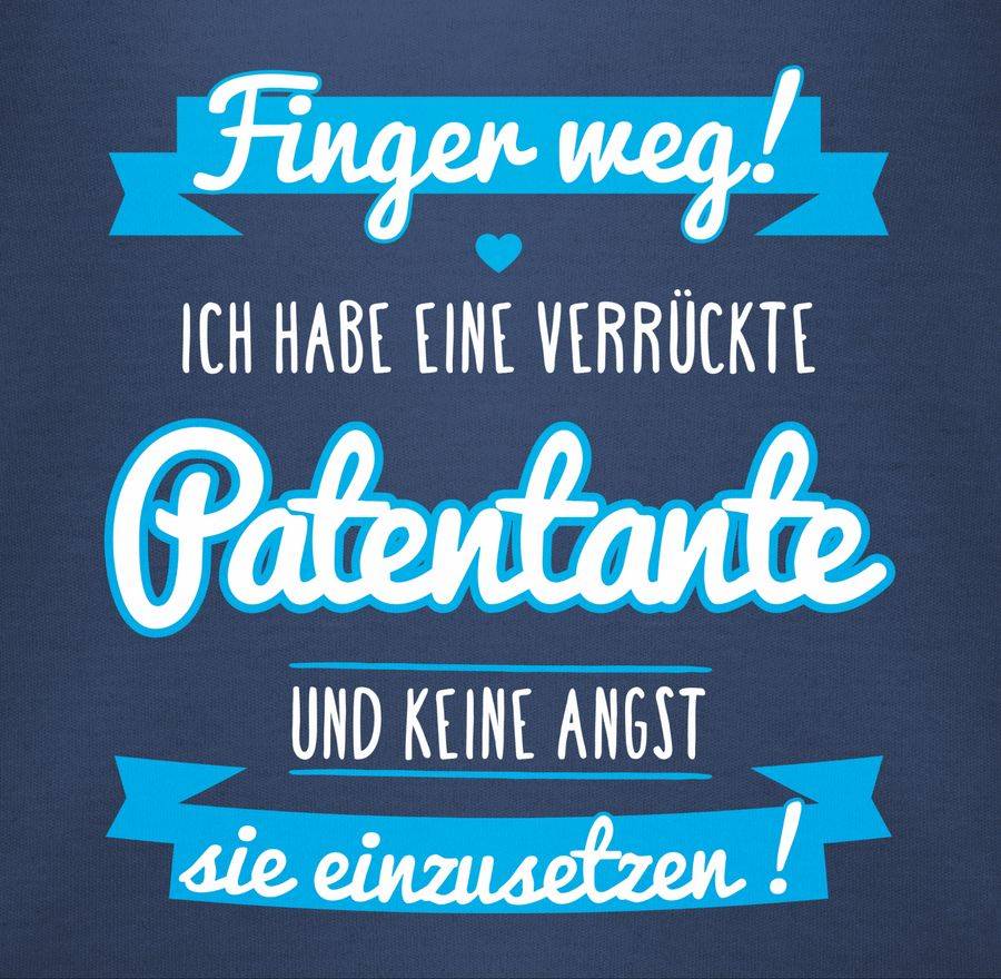 Shirtracer Ich habe eine verrückte Patentante blau: T-Shirt Turnbeutel Shirtracer Bestseller