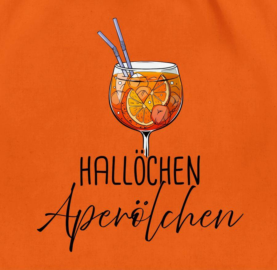 Shirtracer Hallöchen Aperölchen Aperol Spritz Mädelsabend Shirts & Mehr Shirtracer Angebote