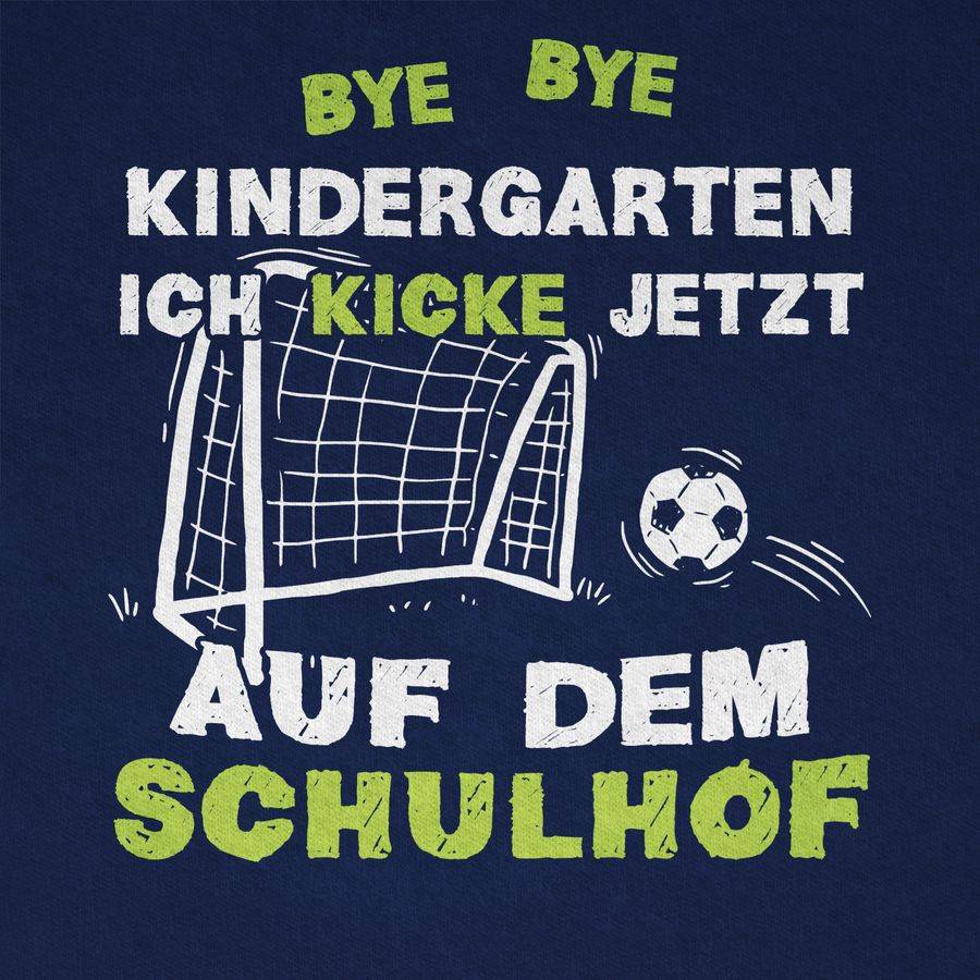 Shirtracer Bye Bye Kindergarten Einschulung Fußball Shirts & Mehr Shirtracer Bis zu 65% Rabatt