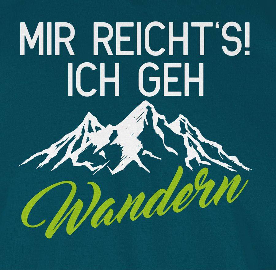 Shirtracer Mir reichts ich geh wandern weiß/grün: T-Shirt Rucksack Shirtracer Vatertagsangebot