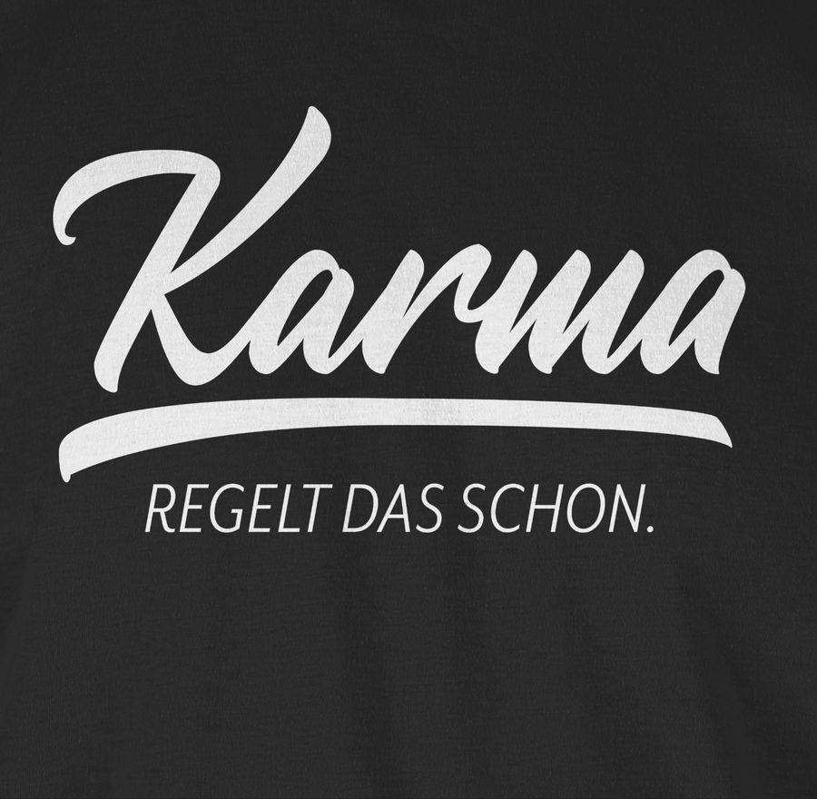 Shirtracer Karma - regelt das schon Shirts & Mehr Shirtracer Letzte 2 Tage