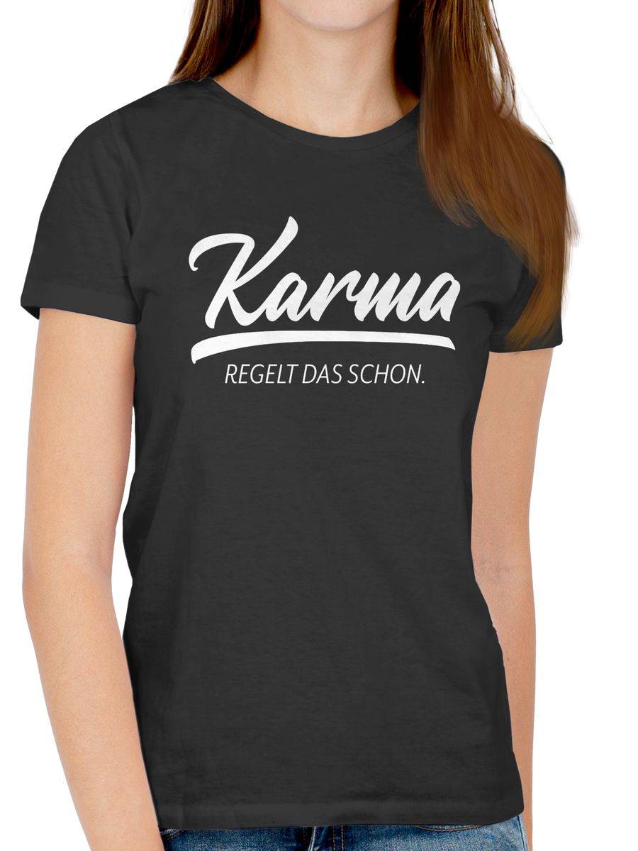 Shirtracer Karma - regelt das schon Shirts & Mehr Shirtracer Letzte 2 Tage