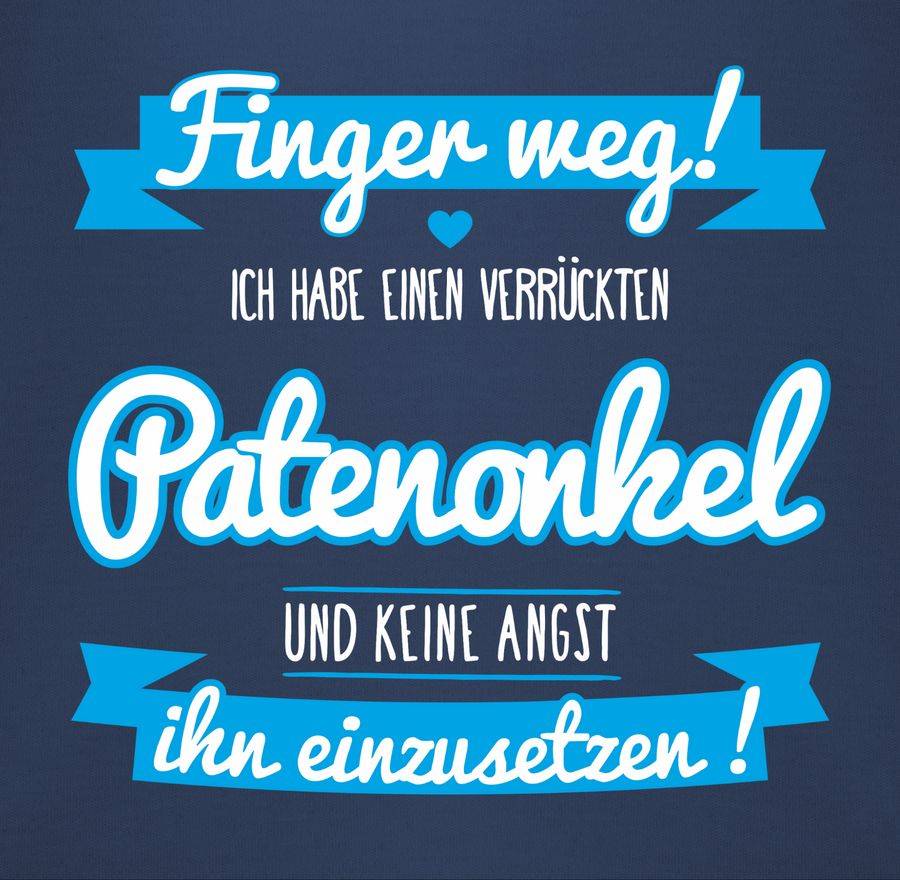 Shirtracer Ich habe einen verrückten Patenonkel blau Shirts & Mehr Shirtracer Black Friday Preise