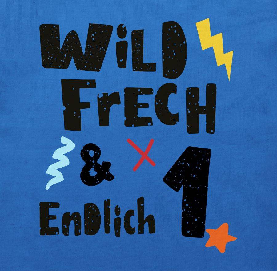 Shirtracer Wild frech und endlich 1 - Wunderbar ein Jahr Shirts & Mehr Shirtracer Rabatte dieses Monats