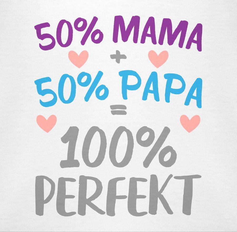 Shirtracer 50 % Mama 50 % Papa 100 % Perfekt Shirts & Mehr Shirtracer Saisonschlussverkauf