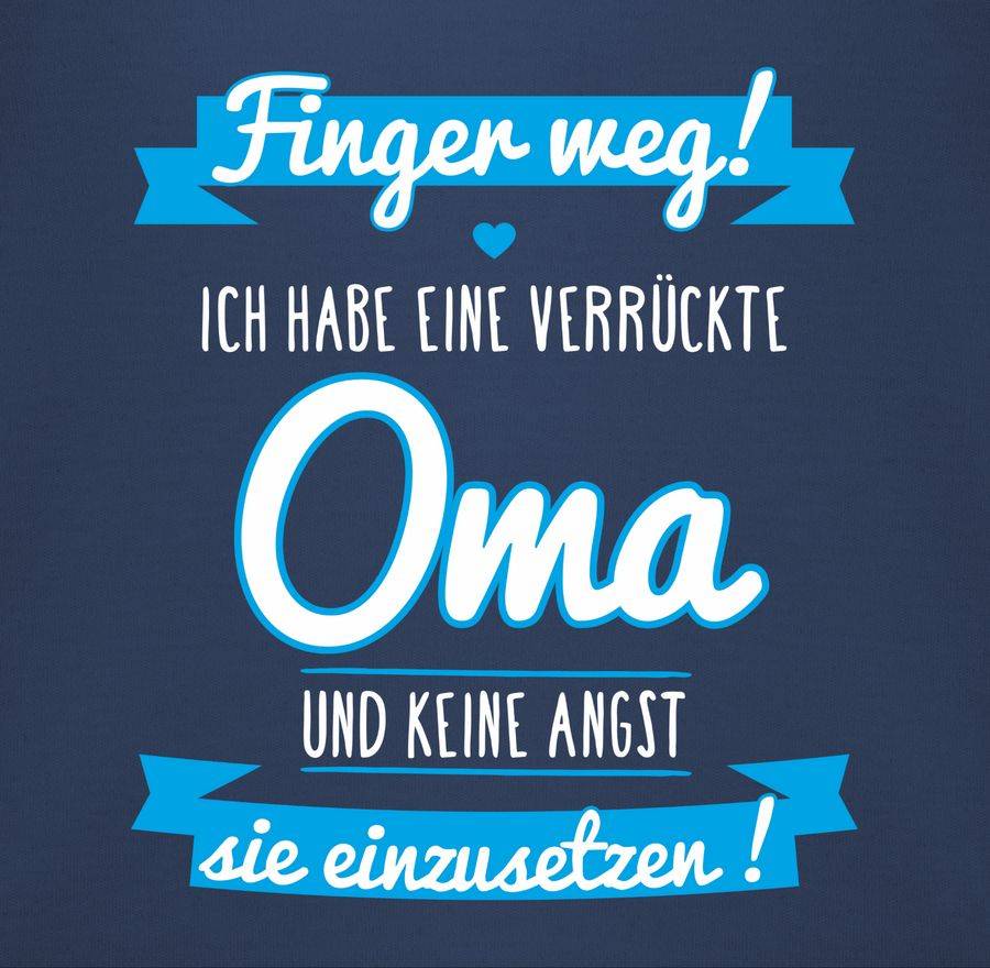 Shirtracer Ich habe eine verrückte Oma blau Shirts & Mehr Shirtracer Online Outlet