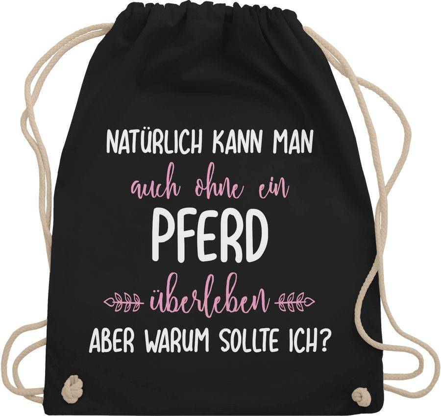 Shirtracer Ohne Pferd überleben Shirts & Mehr Shirtracer