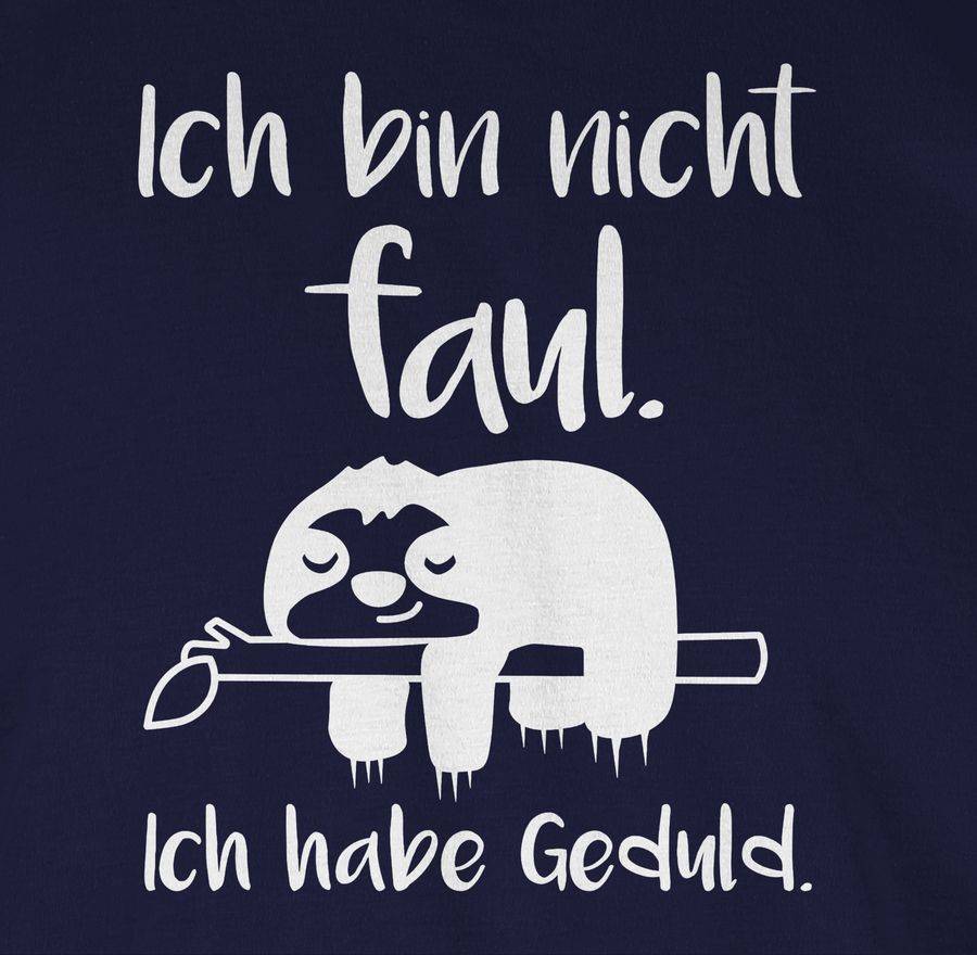 Shirtracer Ich bin nicht faul weiß Shirts & Mehr Shirtracer Bis zu 55% Rabatt