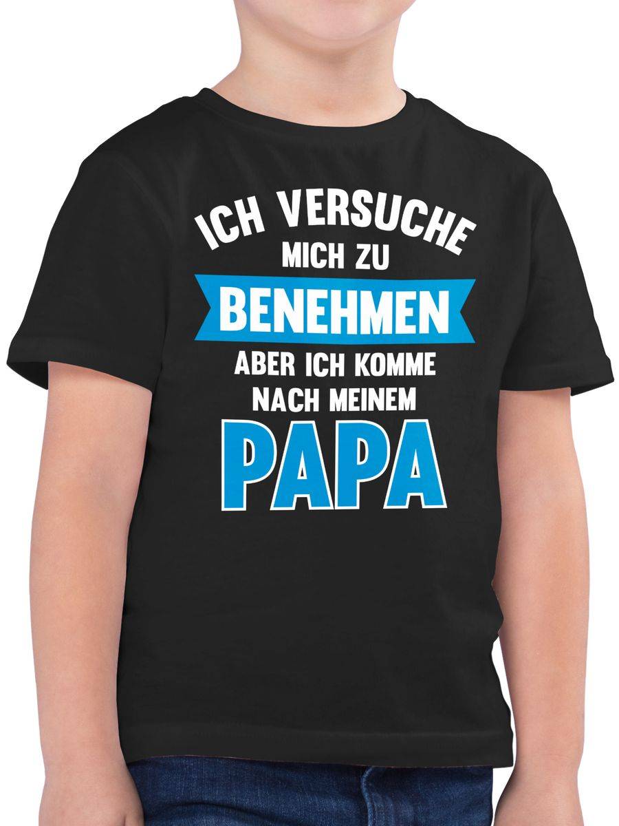 Shirtracer Ich versuche mich zu benehmen aber ich komme nach meinem Papa: Tshirt Rucksack Shirtracer Kostenloser Versand international