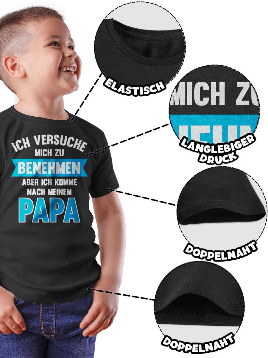 Shirtracer Ich versuche mich zu benehmen aber ich komme nach meinem Papa: Tshirt Rucksack Shirtracer Kostenloser Versand international