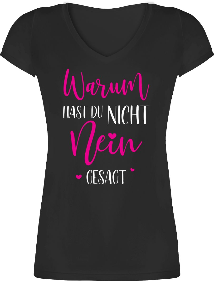 Shirtracer Warum hast du nicht NEIN gesagt: Tshirt Turnbeutel Shirtracer Super Rabatt