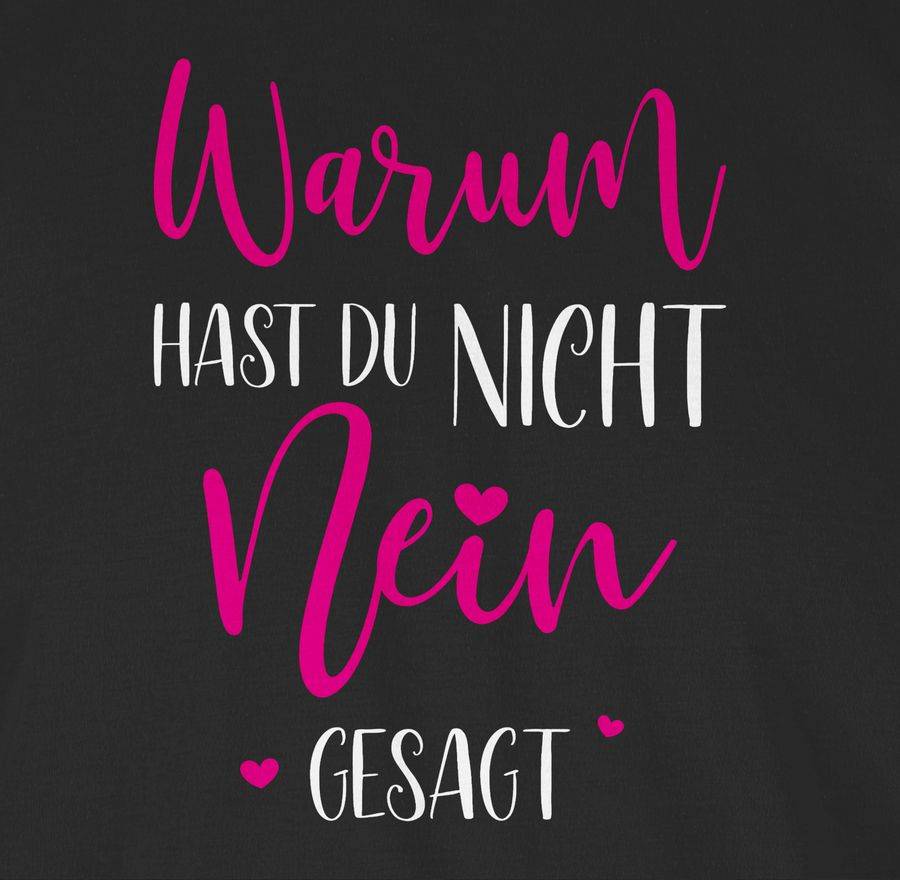 Shirtracer Warum hast du nicht NEIN gesagt: Tshirt Turnbeutel Shirtracer Super Rabatt