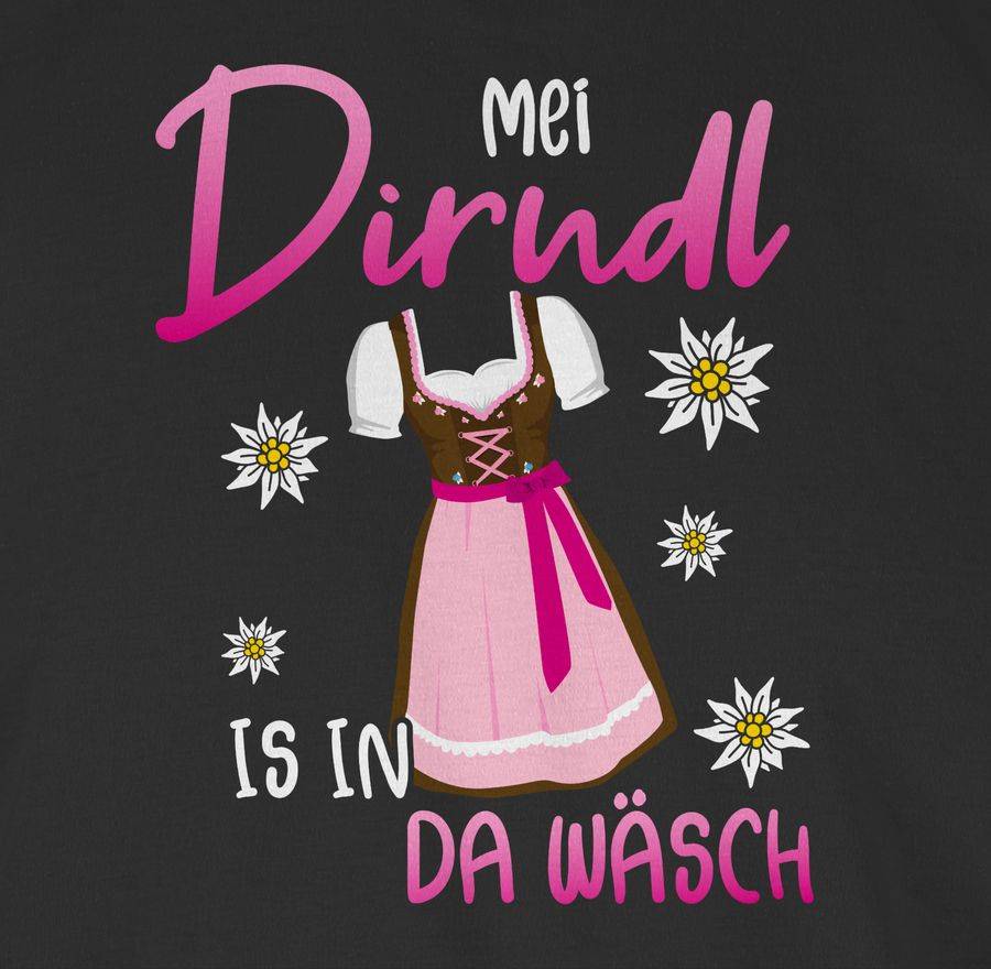 Shirtracer Mei Dirndl is in da Wäsch Edelweiss Weiss Shirts & Mehr Shirtracer Versandkostenfrei