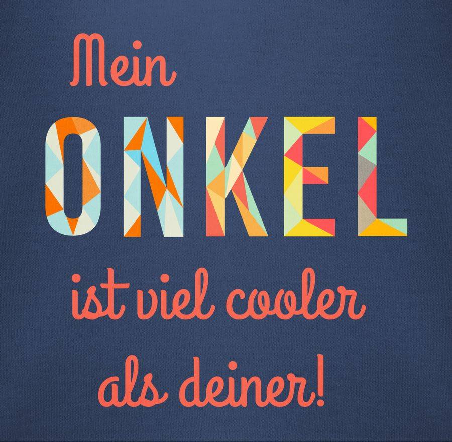 Shirtracer Mein Onkel ist viel cooler als deiner Shirts & Mehr Shirtracer 50% Rabatt für begrenzte Zeit