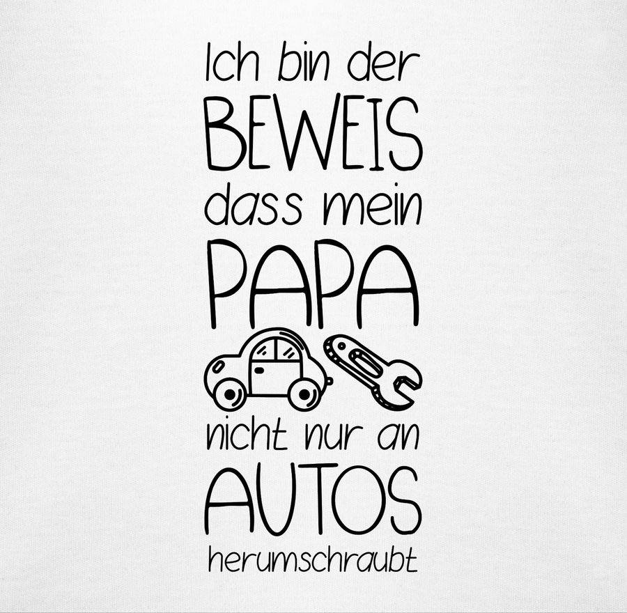 Shirtracer Ich bin der Beweis dass mein Papa nicht nur an Autos herumschraubt: T-Shirt Turn Shirtracer Versandkostenfrei