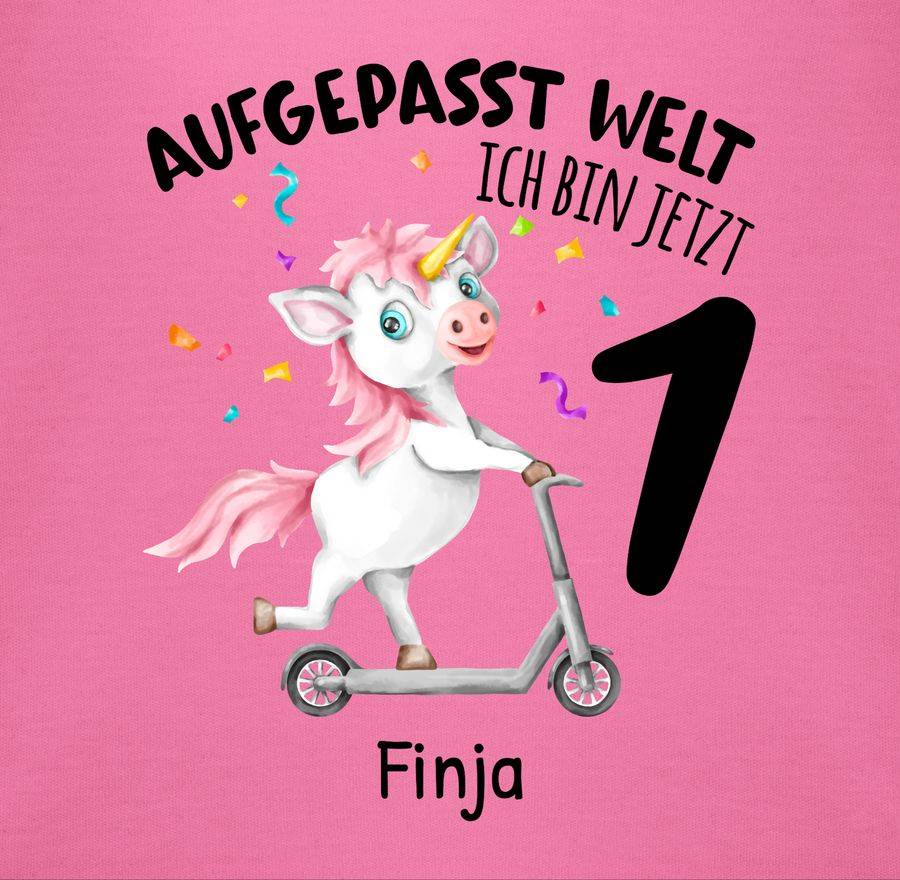 Shirtracer Aufgepasst Welt - Ich bin jetzt 1 - Geburtstagsoutfit Einhorn Ich bin 1 Geschenk Shirtracer Lagerräumung