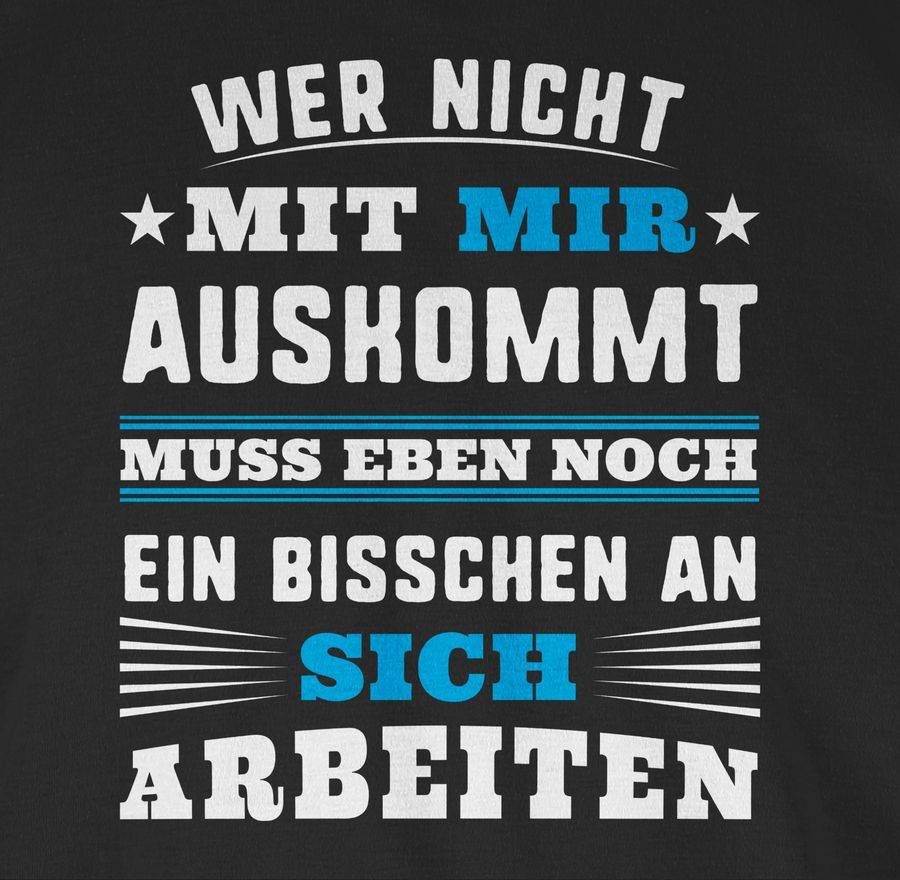 Shirtracer Wer mit mir nicht auskommt - blau: T-Shirt Gym Bag Shirtracer Verkauf
