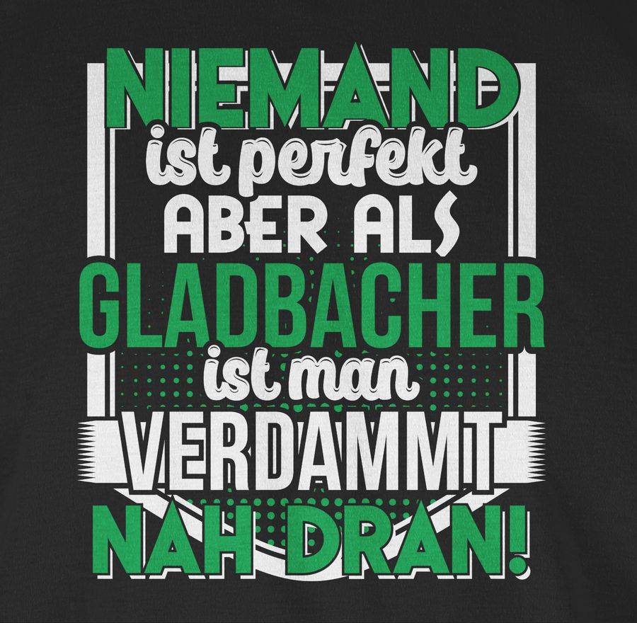 Shirtracer Niemand ist perfekt Gladbacher Shirts & Mehr Shirtracer Top Angebot