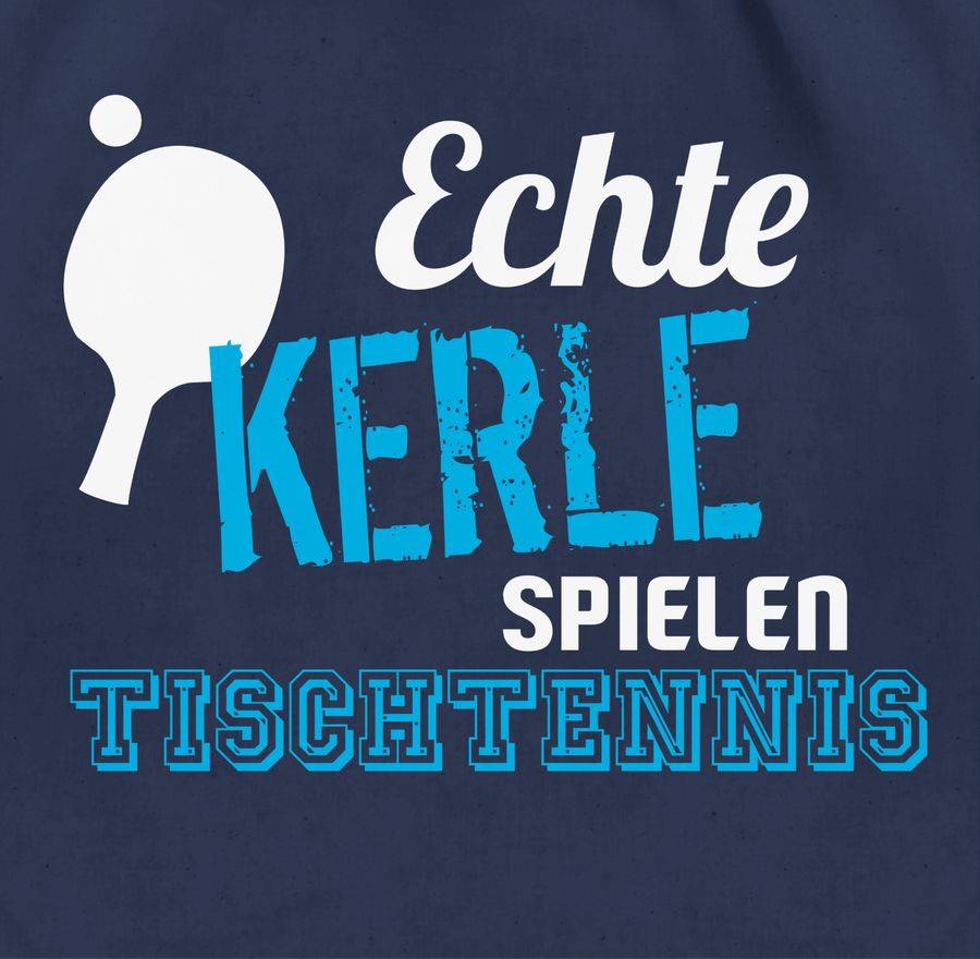 Shirtracer Echte Kerle spielen Tischtennis Shirts & Mehr Shirtracer Saisonale Angebote