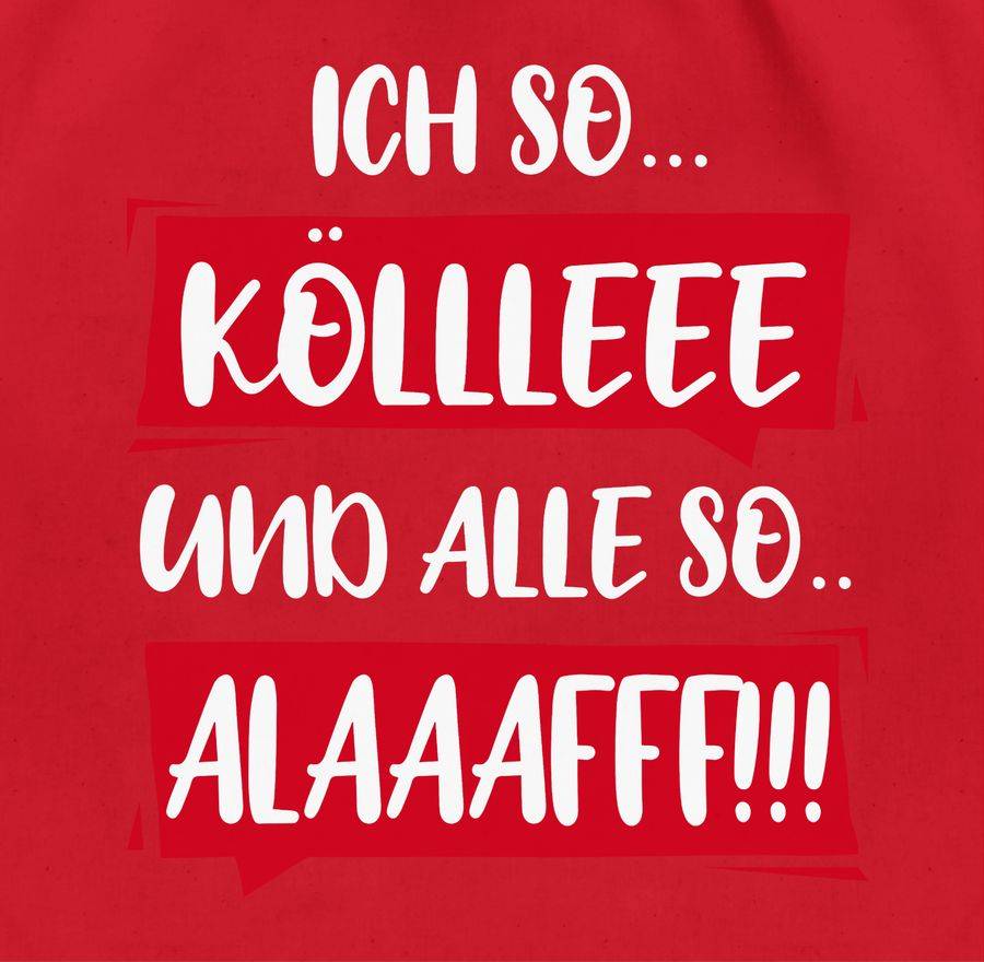 Shirtracer Ich so Kölle Alaff Rot-Weiß: Tshirt Rucksack Shirtracer Kauf eins, bekomm eins gratis