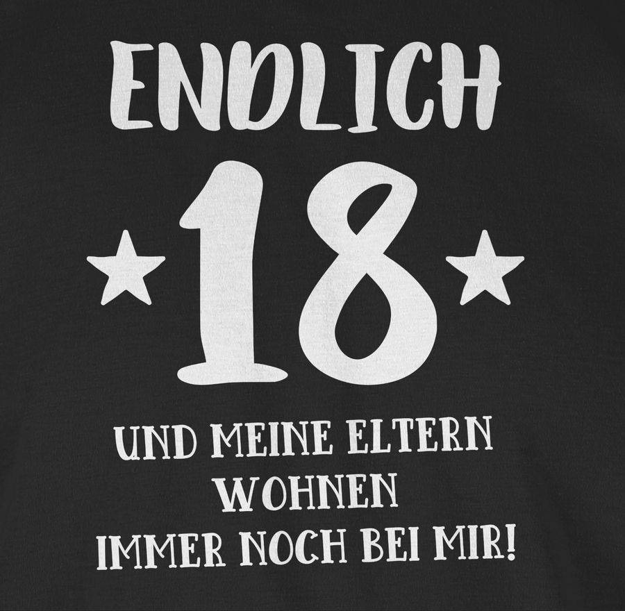 Shirtracer Endlich achtzehn und meine Eltern wohnen immer noch bei mir: T-Shirt Rucksack Shirtracer Tägliche Deals