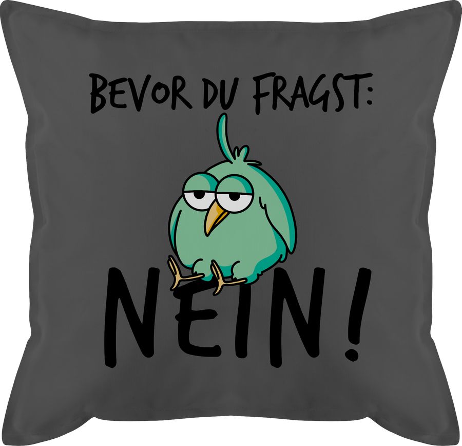Shirtracer Bevor du fragst: Nein! - Vogel - Schwarz Shirts & Mehr Shirtracer Bis zu 55% Rabatt