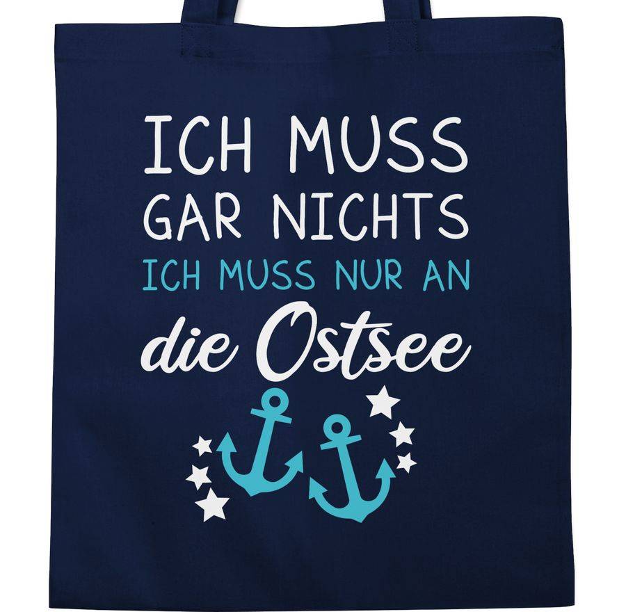 Shirtracer Ich muss gar nichts ich muss nur an die Ostsee Shirts & Mehr Shirtracer Kostenloser Versand international